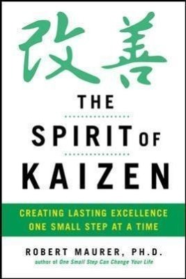 The Spirit of Kaizen