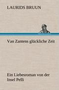 Van Zantens glückliche Zeit