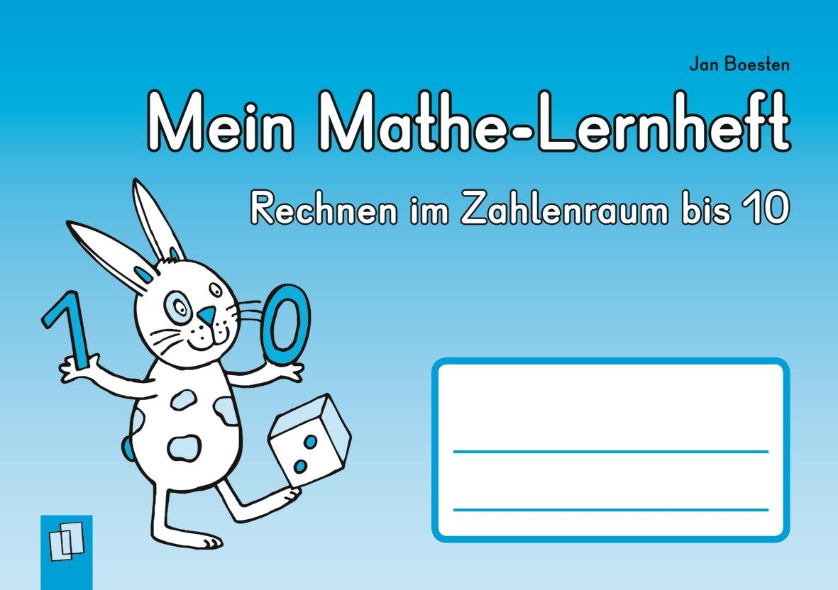 Mein Mathe-Lernheft  - Rechnen im Zahlenraum bis 10