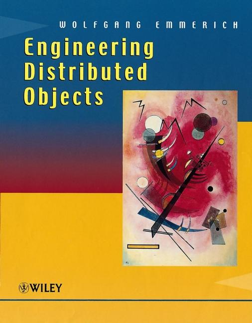 Engineering Distributed Objects