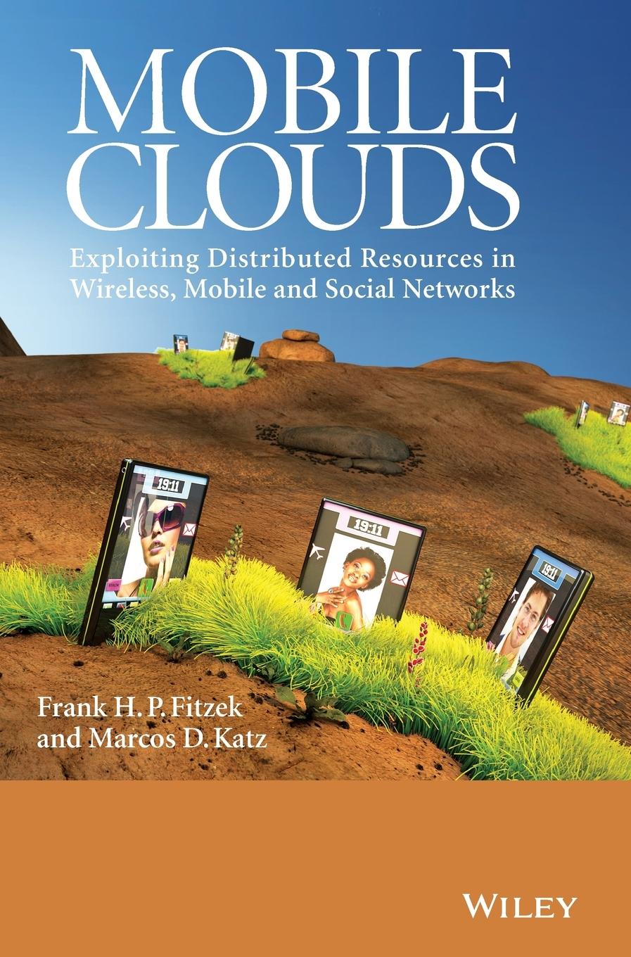 Mobile Clouds