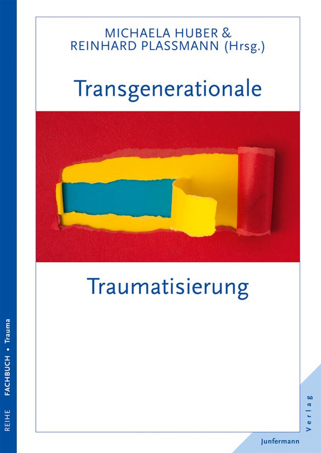 Transgenerationale Traumatisierung