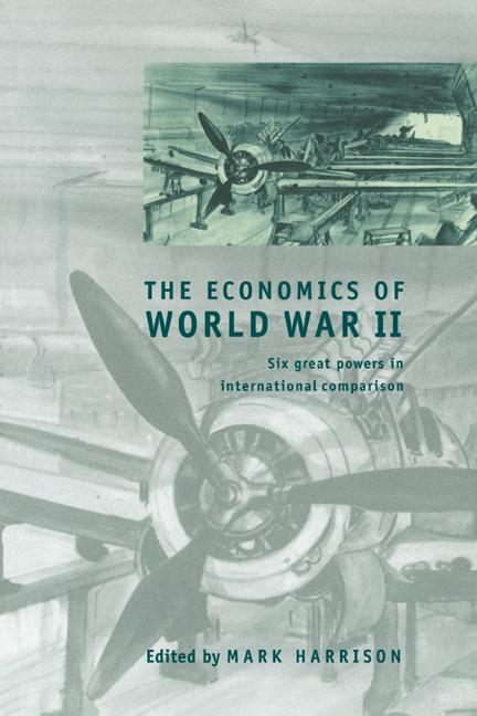 The Economics of  World War II