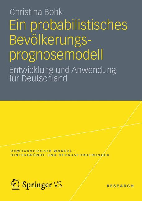 Ein probabilistisches Bevölkerungsprognosemodell