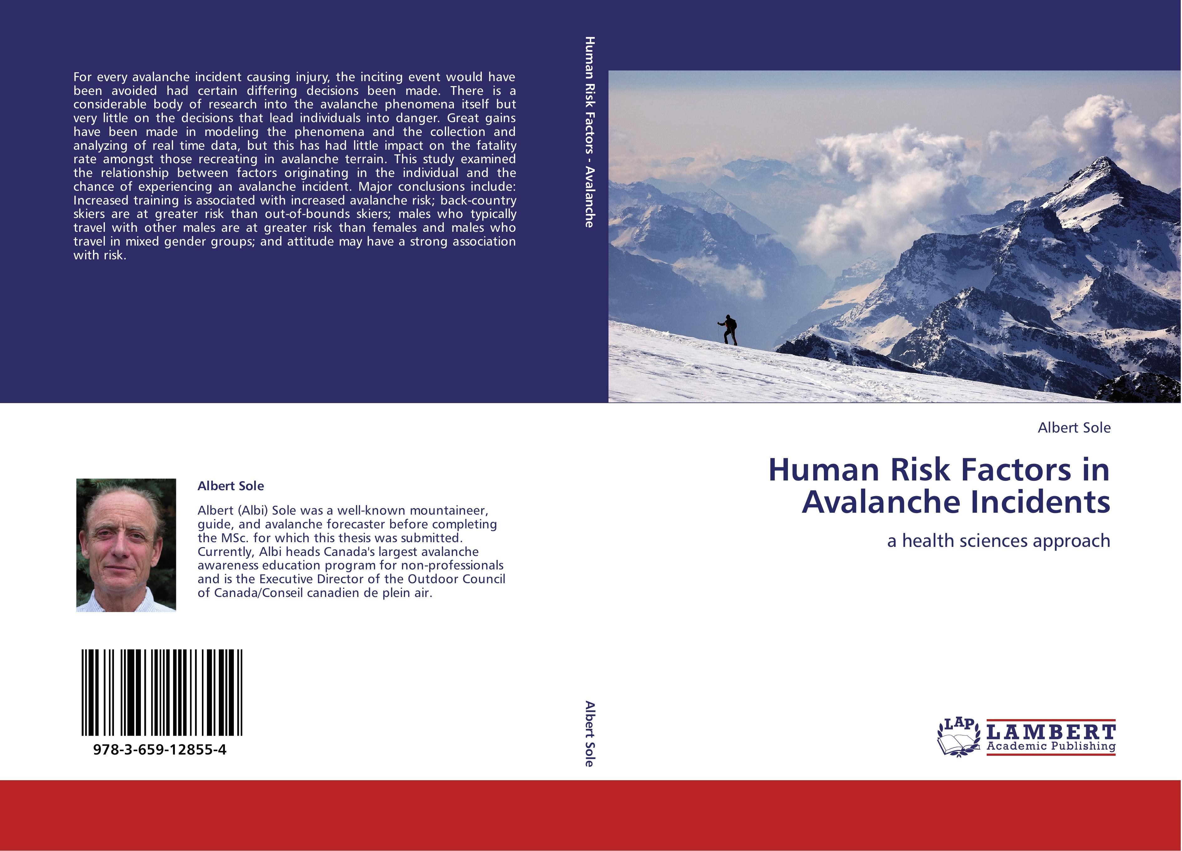 Human Risk Factors in Avalanche Incidents