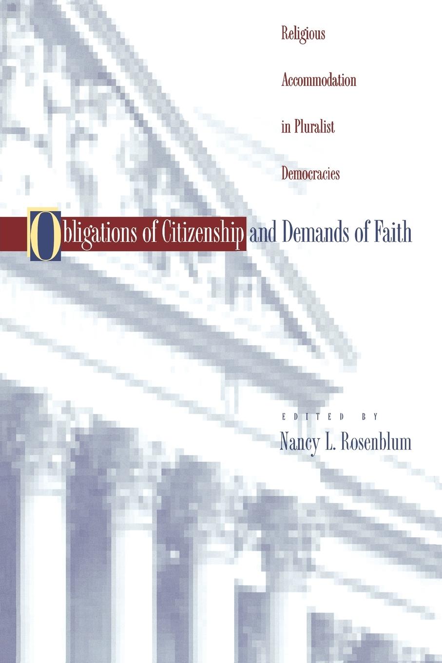 Obligations of Citizenship and Demands of Faith