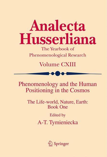 Phenomenology and the Human Positioning in the Cosmos