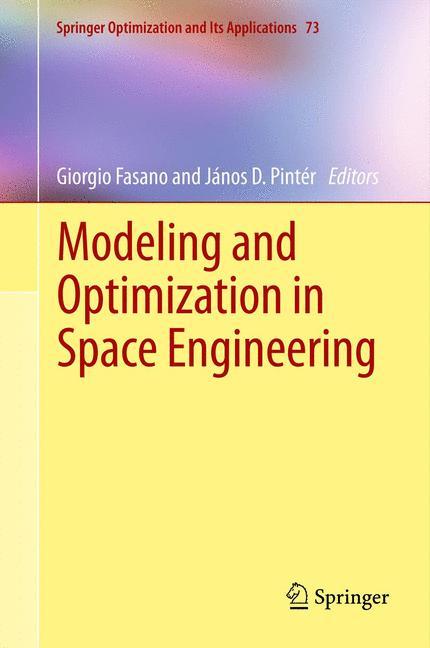 Modeling and Optimization in Space Engineering