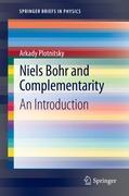 Niels Bohr and Complementarity