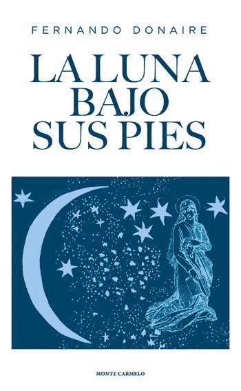 La luna bajo sus pies