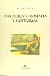 Con nubes y animales y fantasmas