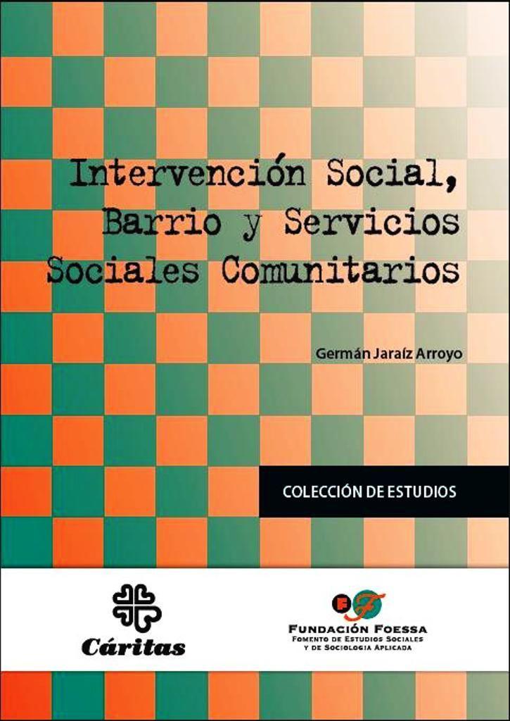 Intervención social, barrios y servicios sociales