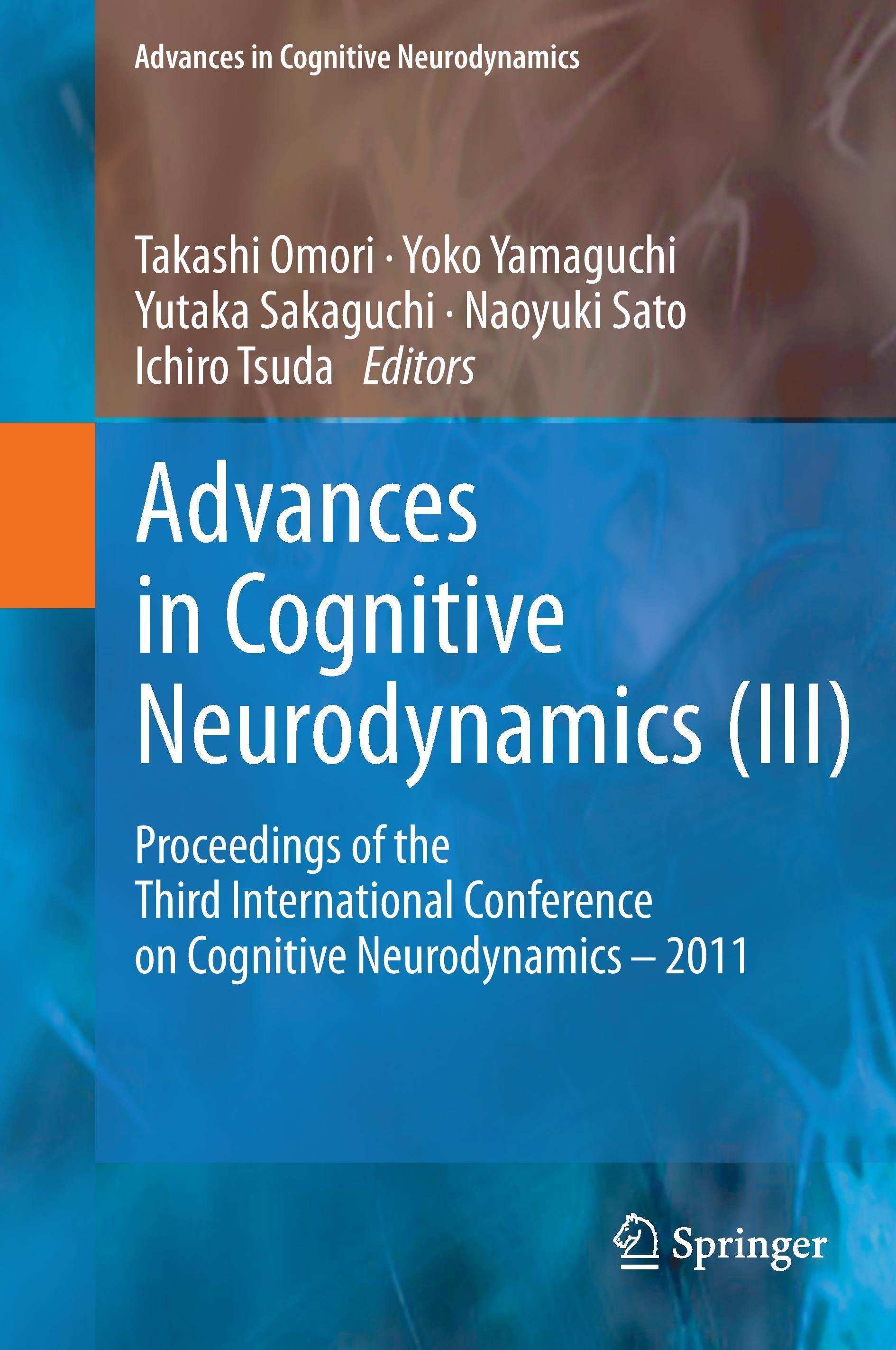 Advances in Cognitive Neurodynamics (III)