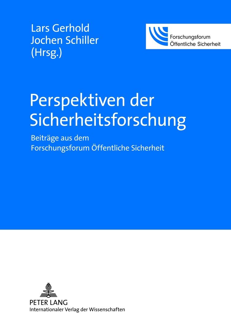 Perspektiven der Sicherheitsforschung