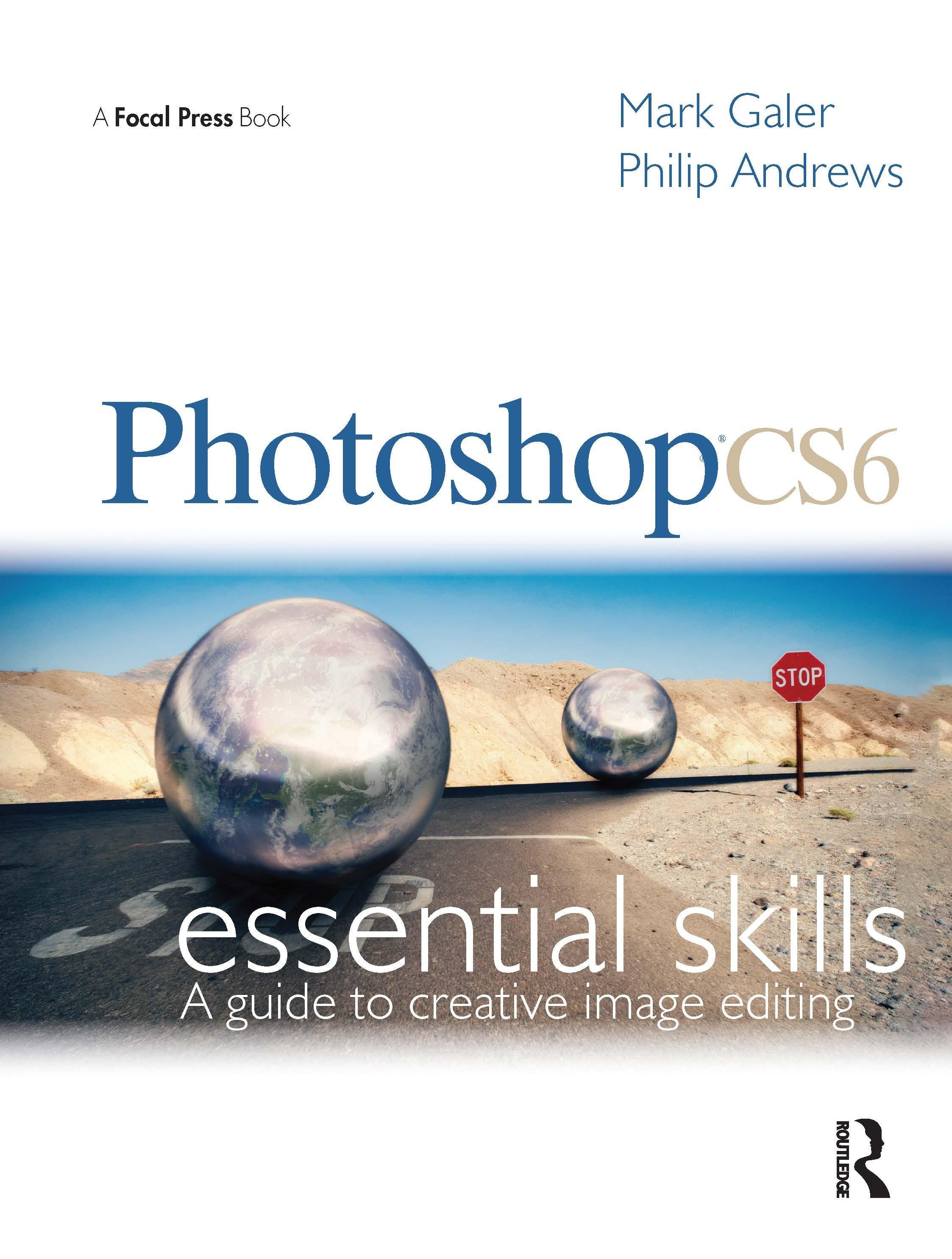 Photoshop Cs6: Essential Skills