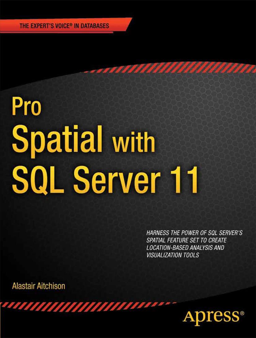 Pro Spatial with SQL Server 2012