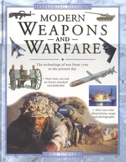 Modern Weapons and Warfare