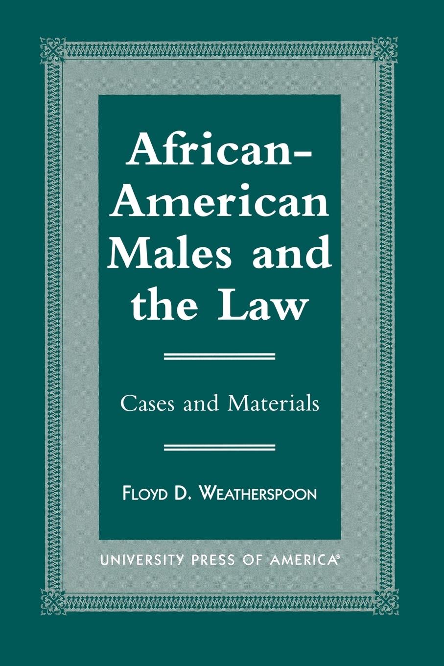 African-American Males and the Law