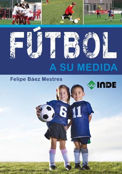 Fútbol a la medida del niño