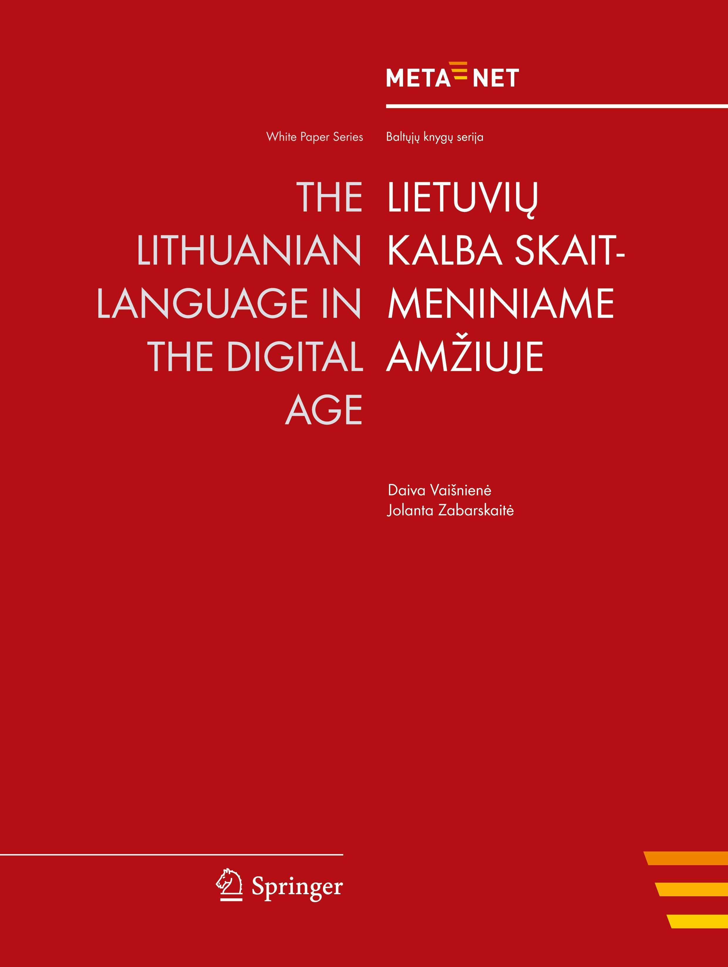 The Lithuanian Language in the Digital Age