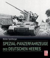 Spezial-Panzerfahrzeuge des deutschen Heeres