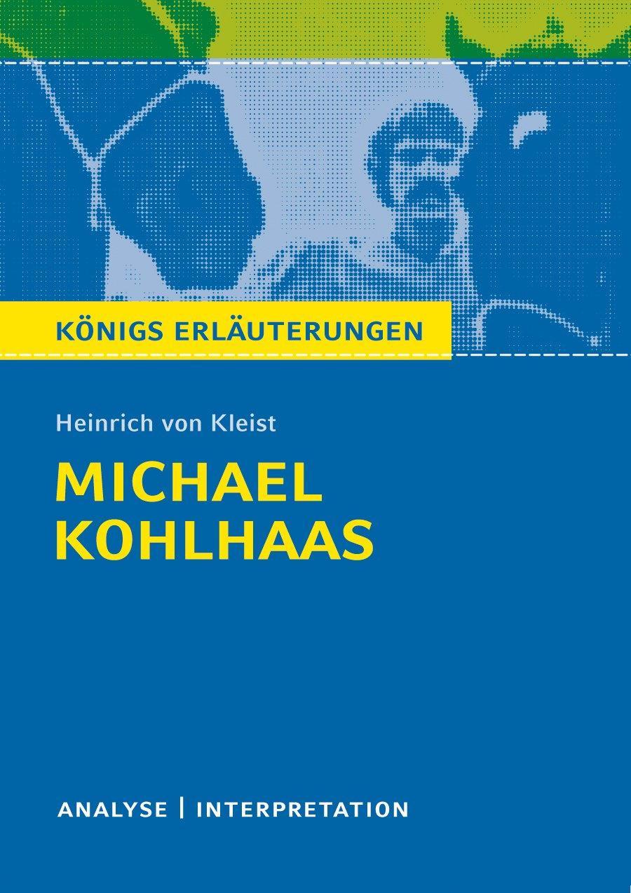 Michael Kohlhaas von Heinrich von Kleist.