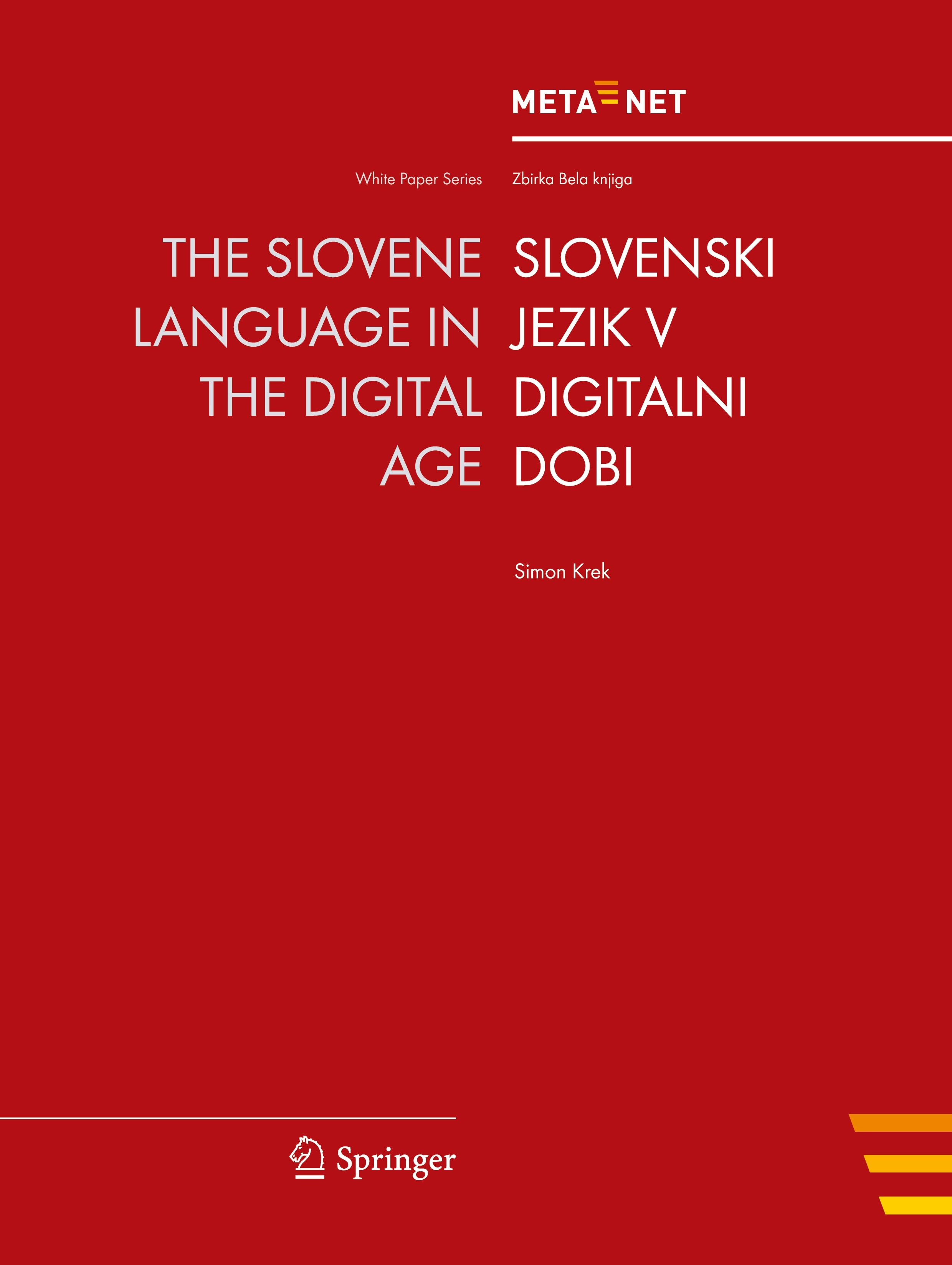 The Slovene Language in the Digital Age