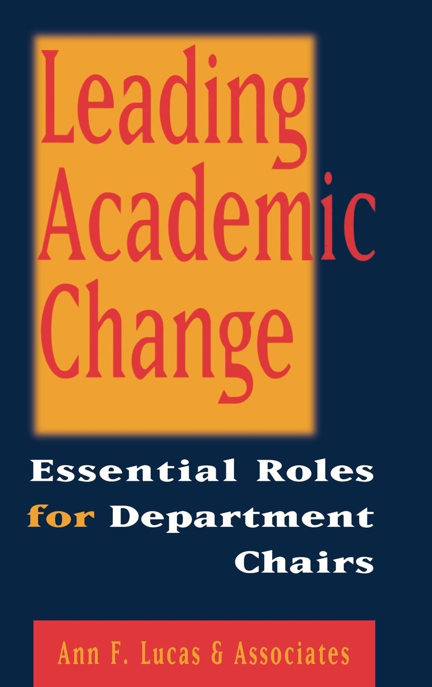 Leading Academic Change