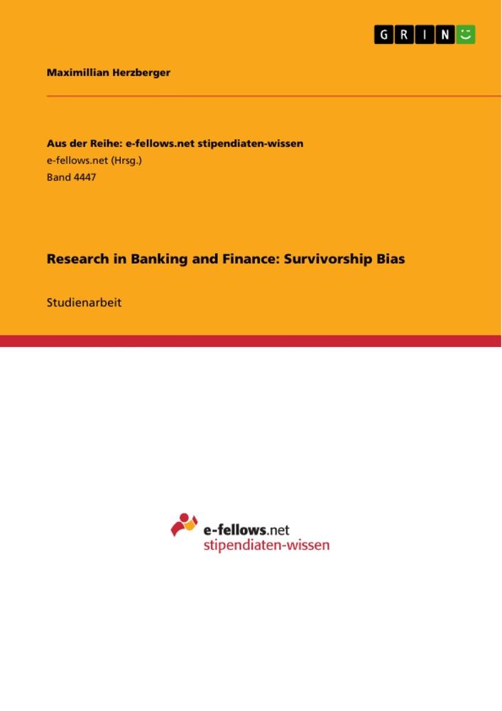 Research in Banking and Finance: Survivorship Bias