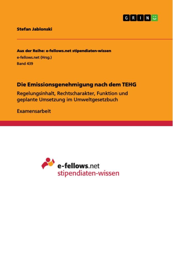 Die Emissionsgenehmigung nach dem TEHG