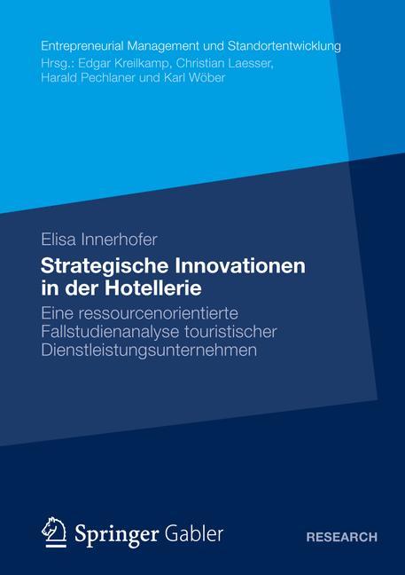 Strategische Innovationen in der Hotellerie