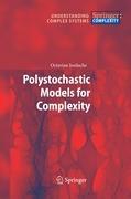 Polystochastic Models for Complexity