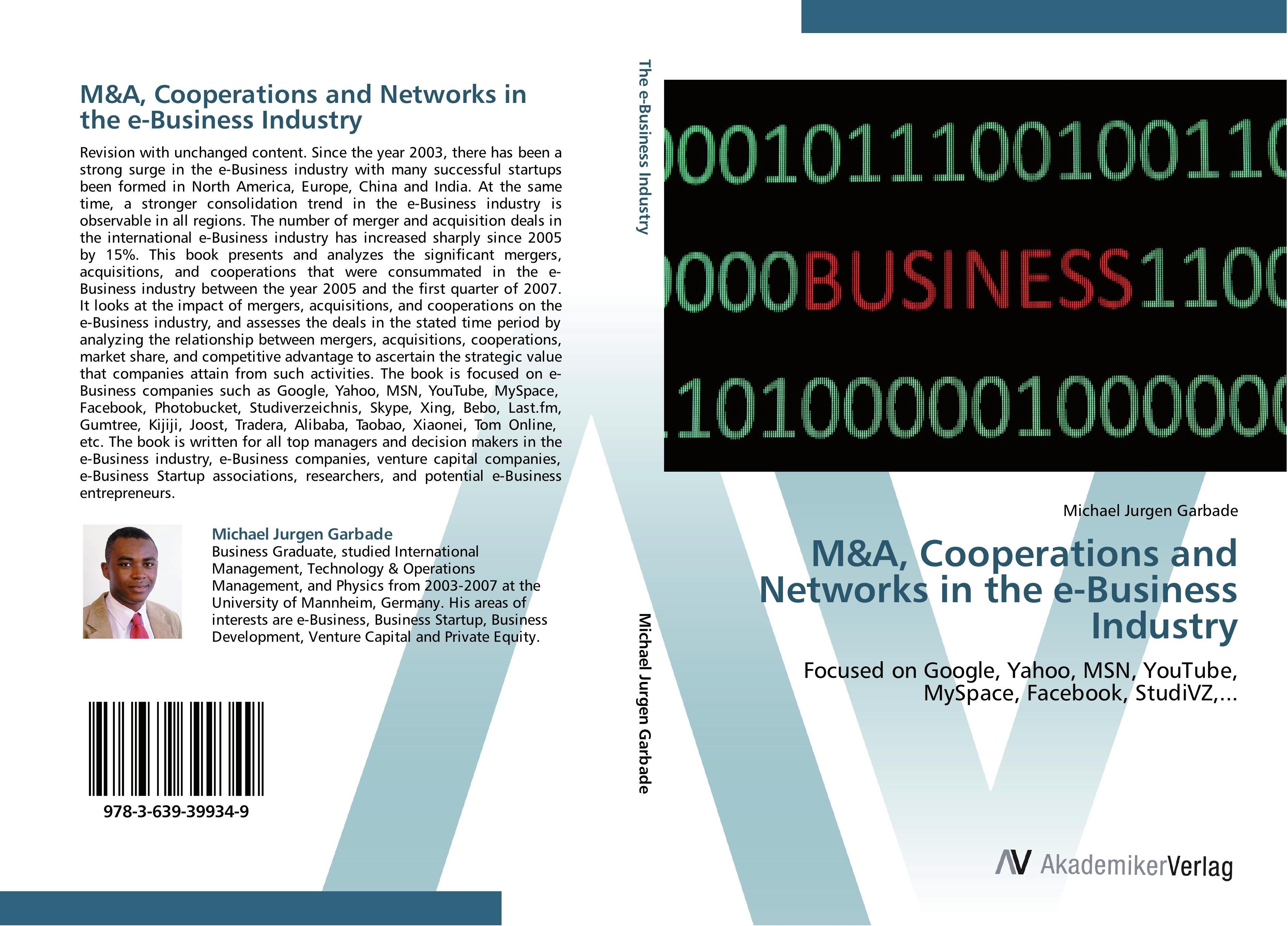 M&A, Cooperations and Networks in the e-Business Industry