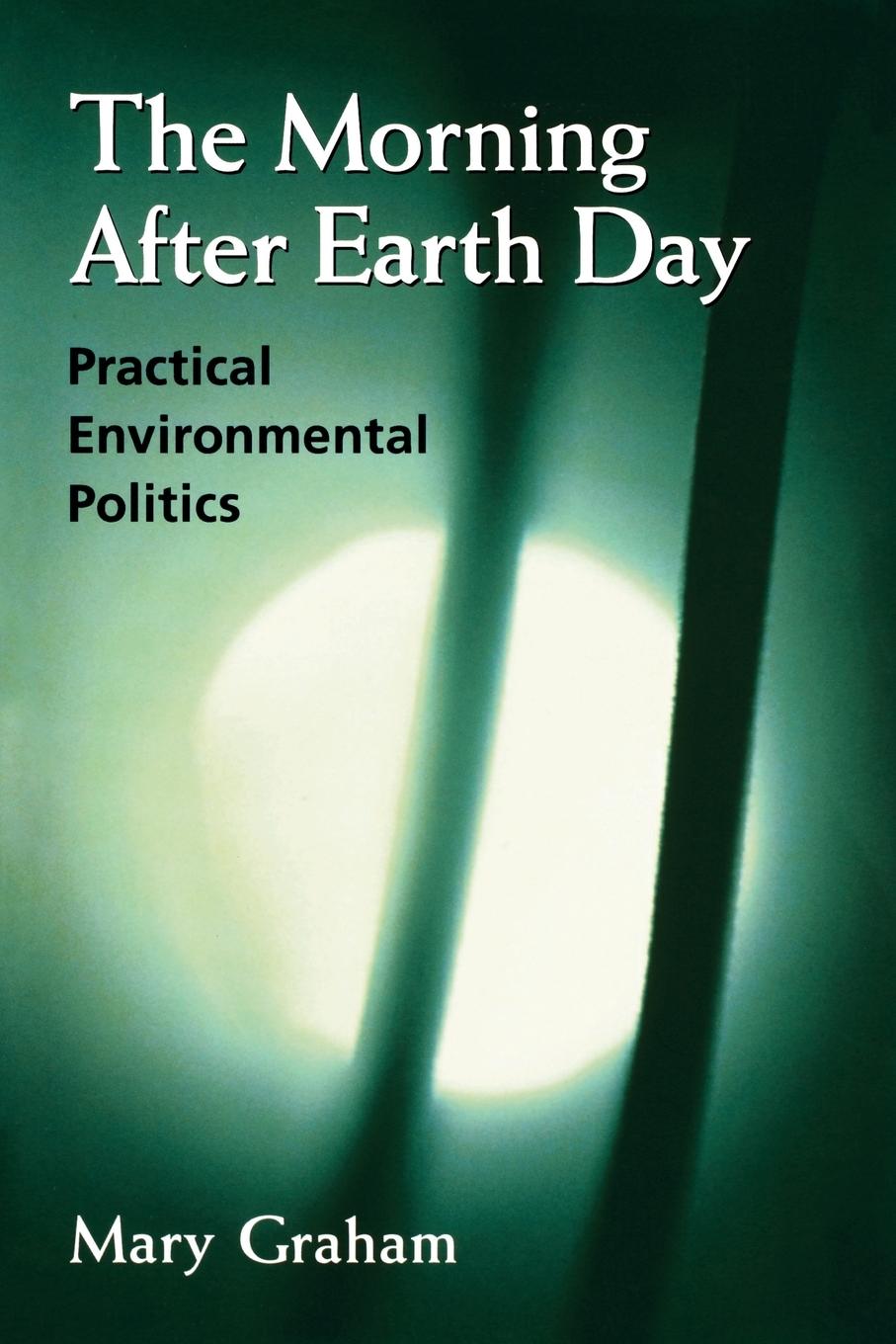 The Morning After Earth Day