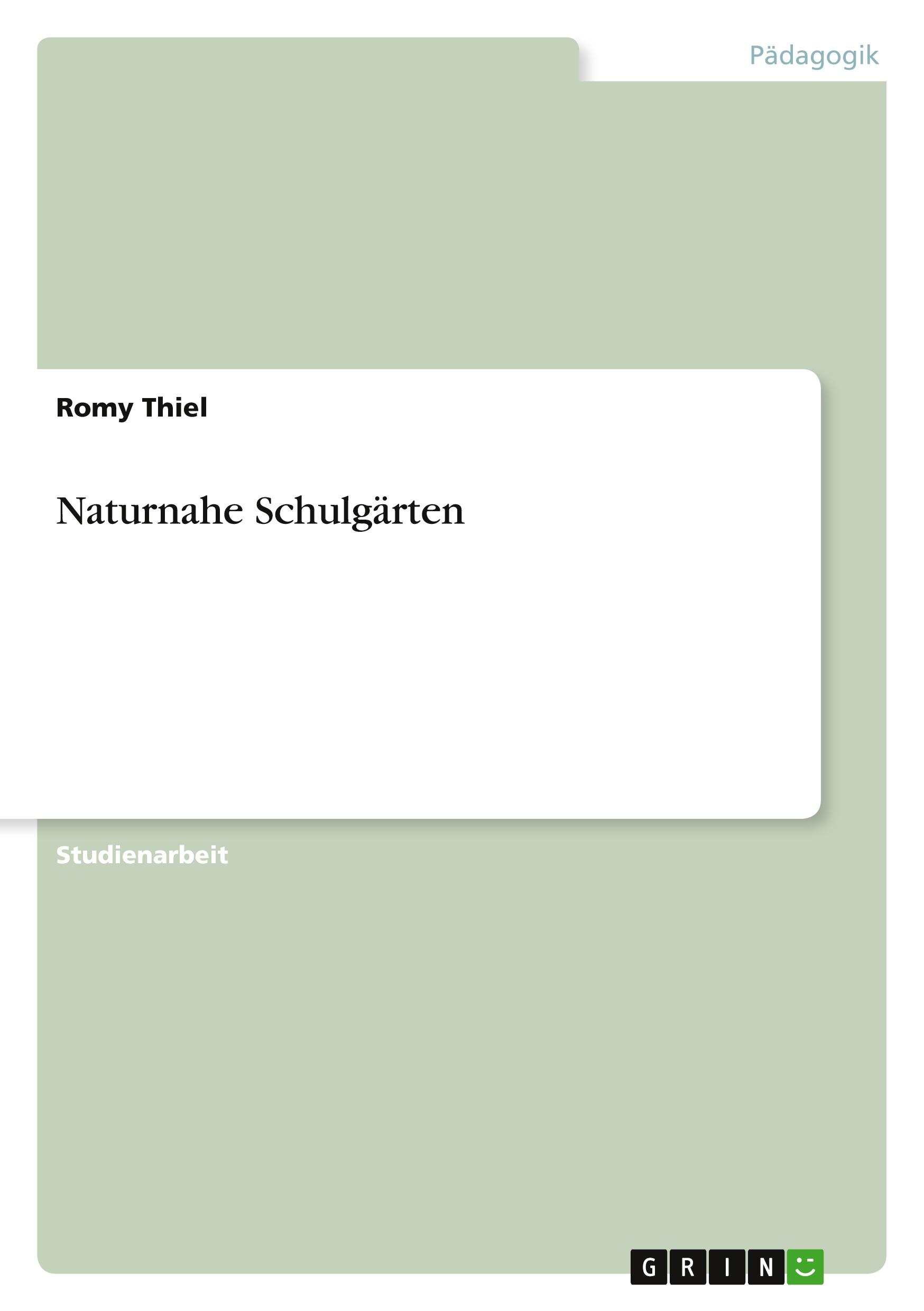 Naturnahe Schulgärten