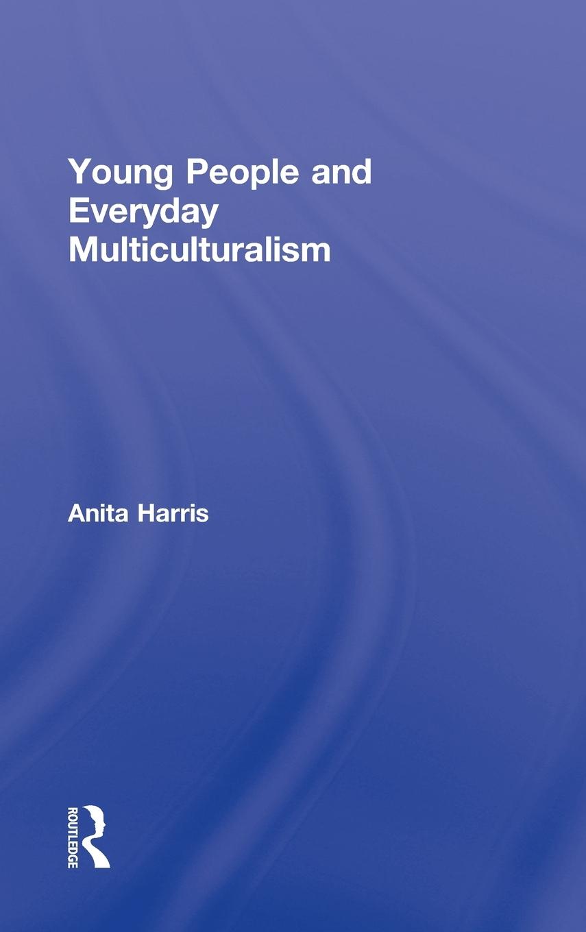 Young People and Everyday Multiculturalism