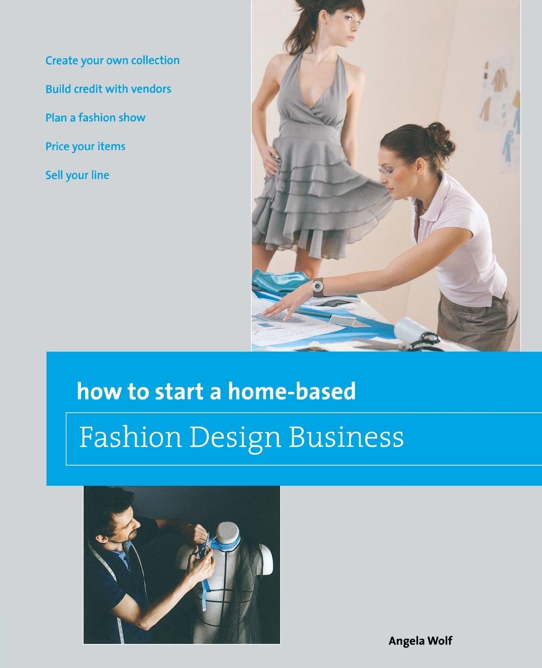 How to Start a Home-based Fashion Design Business