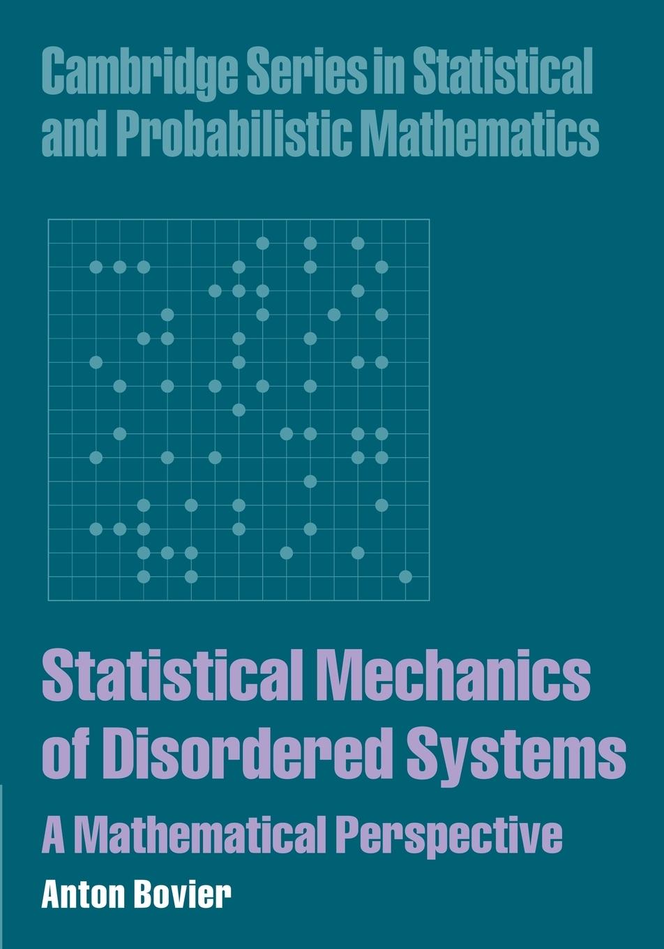 Statistical Mechanics of Disordered Systems