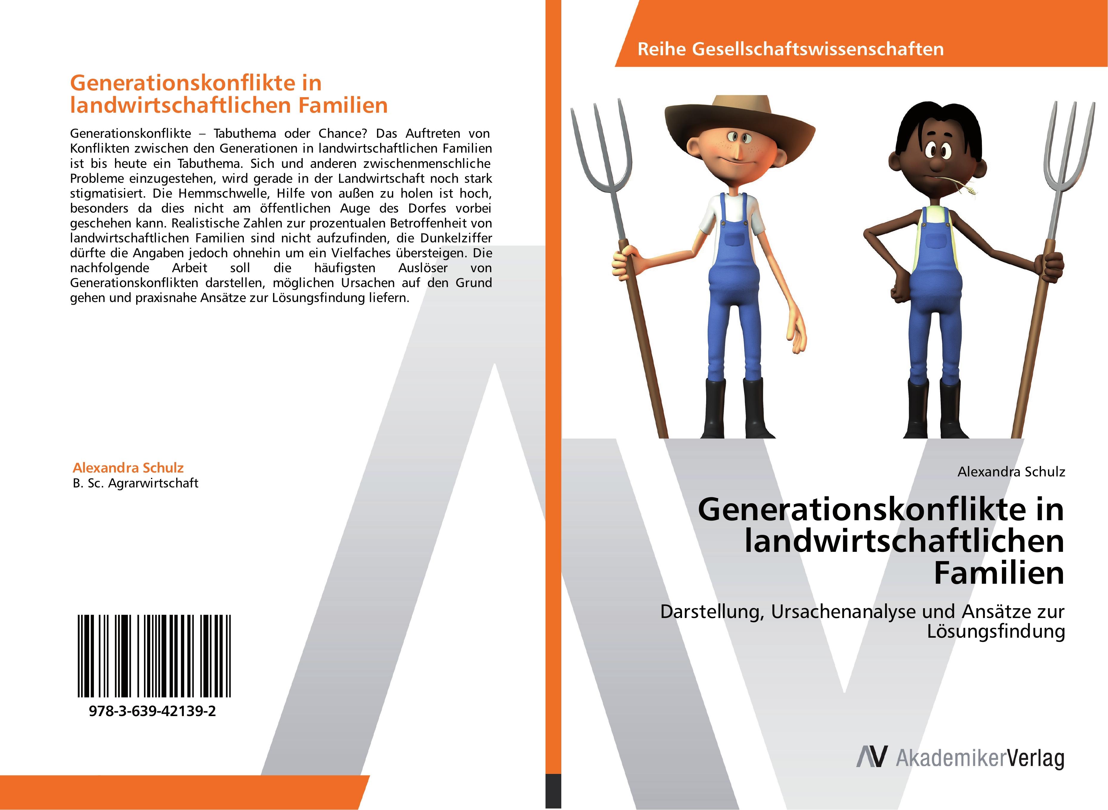 Generationskonflikte in landwirtschaftlichen Familien