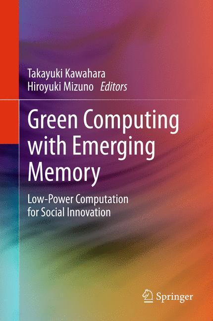 Green Computing with Emerging Memory