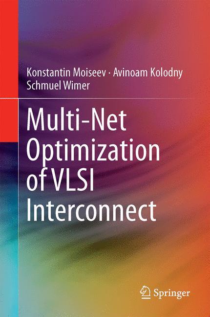 Multi-Net Optimization of VLSI Interconnect