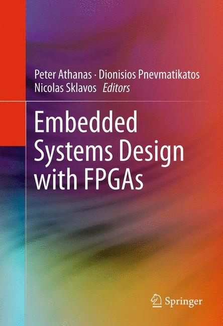 Embedded Systems Design with FPGAs