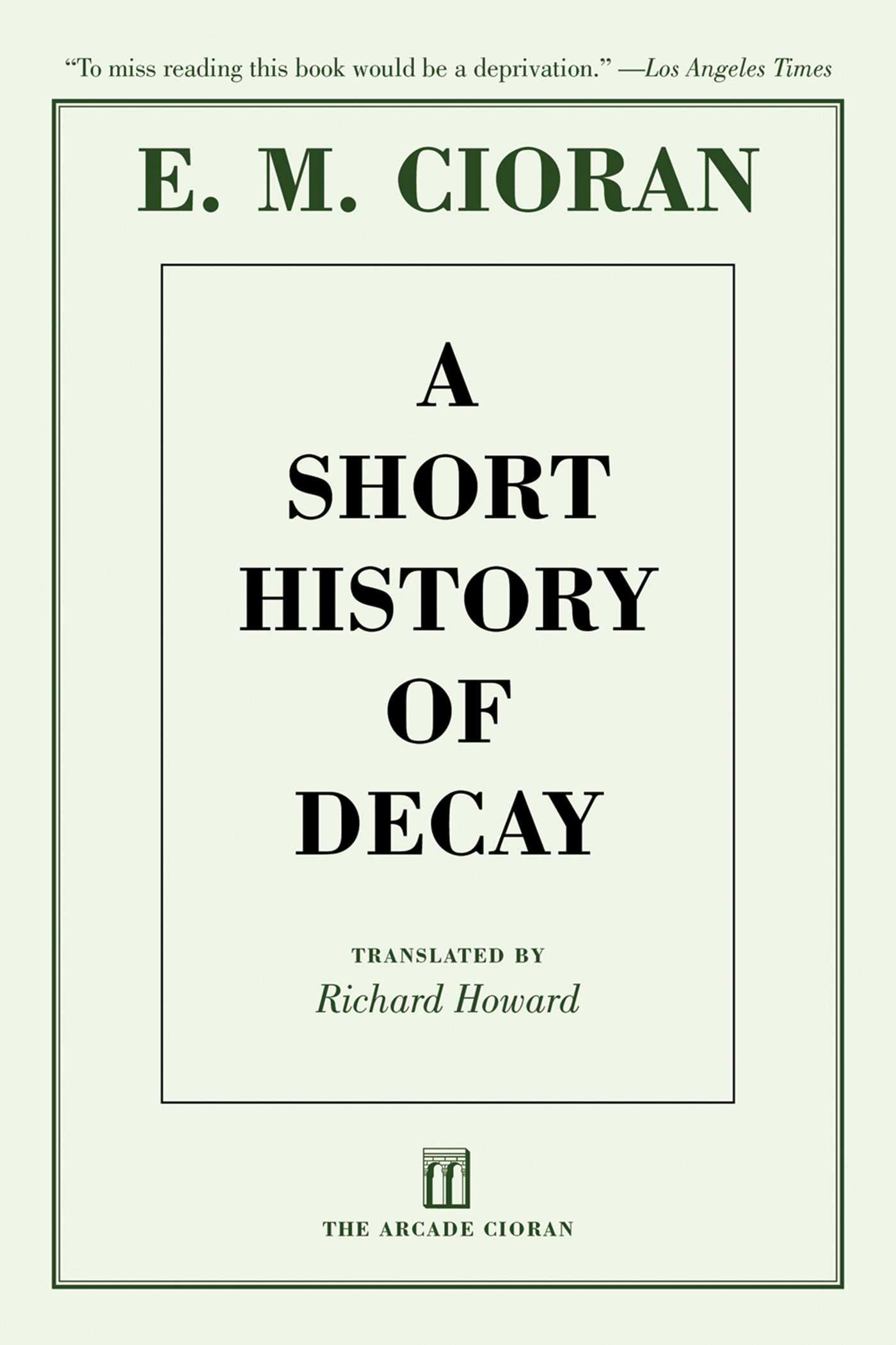 A Short History of Decay