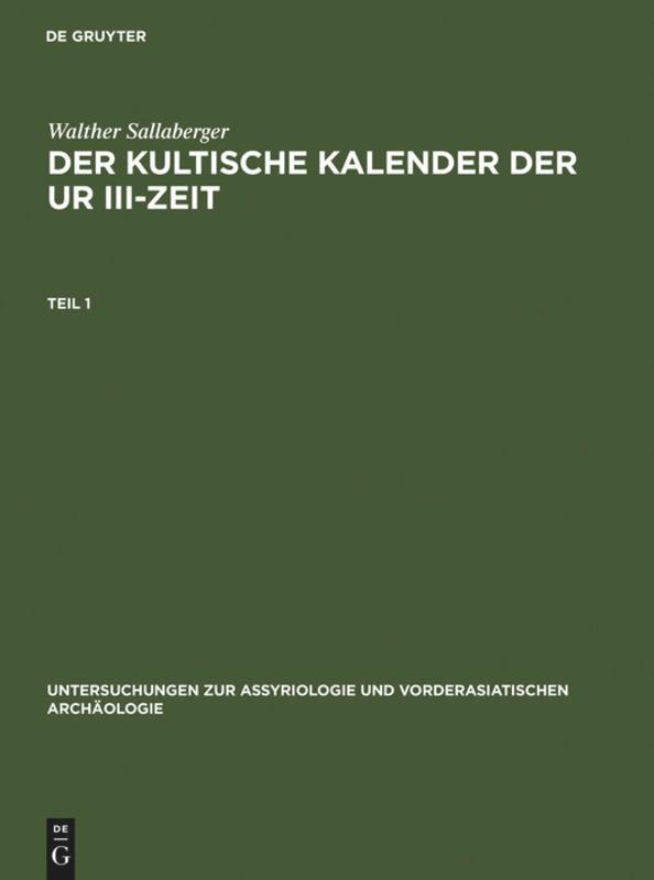 Der kultische Kalender der Ur III-Zeit