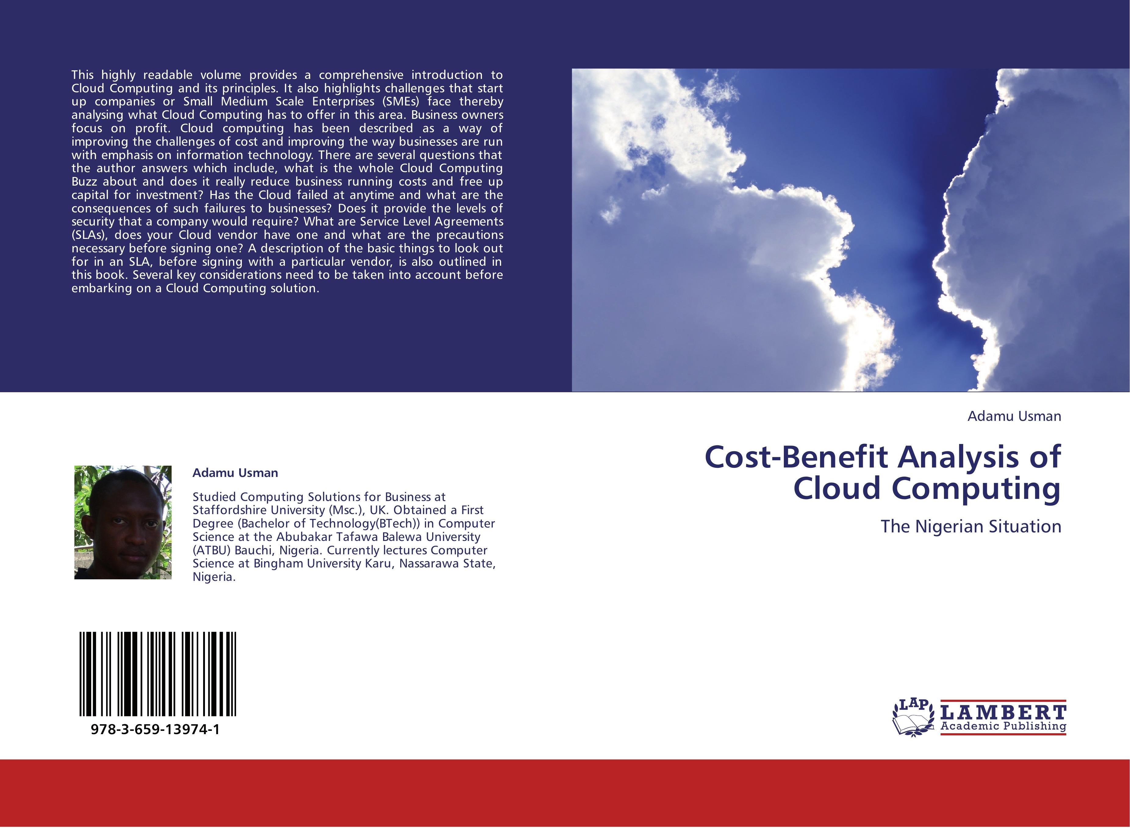 Cost-Benefit Analysis of Cloud Computing