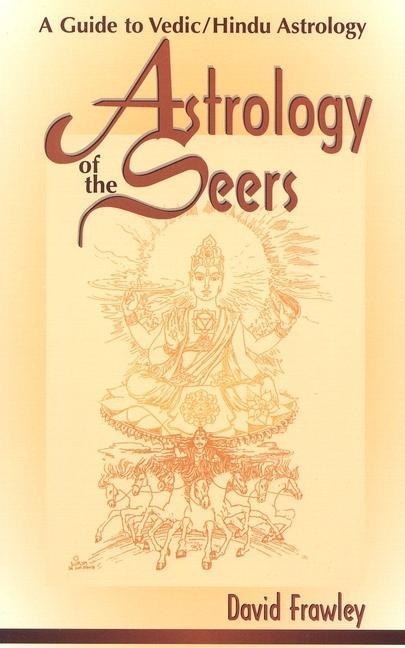 Astrology of the Seers