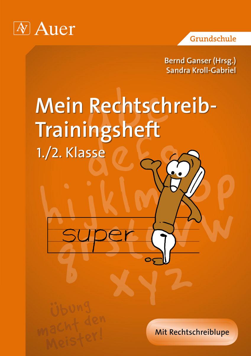 Mein Rechtschreib-Trainingsheft