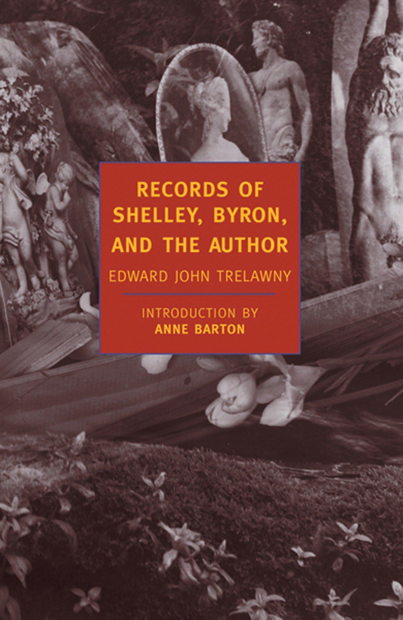 Records of Shelley, Byron, and the Author