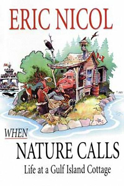 When Nature Calls: Life at a Gulf Island Cottage