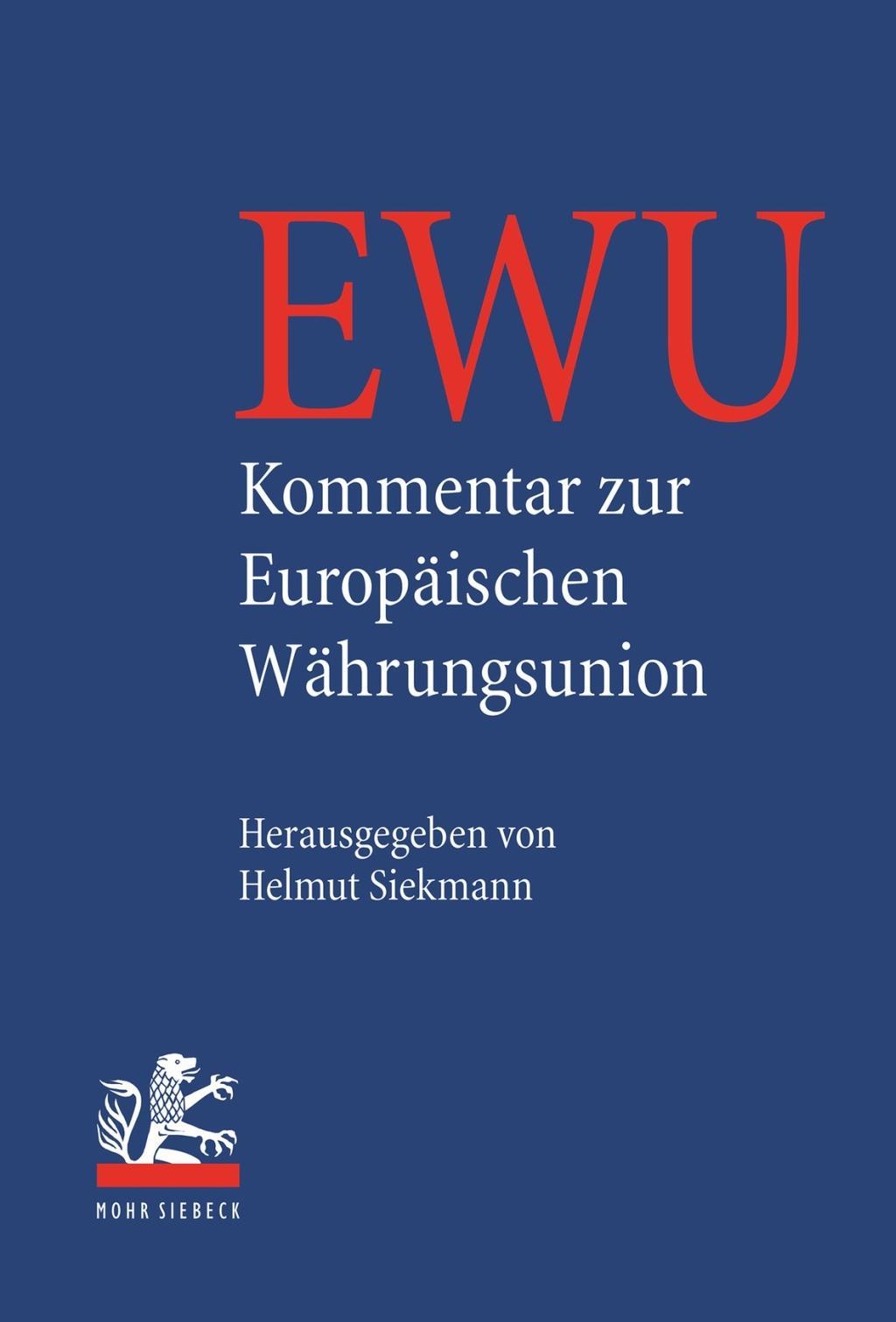 Kommentar zur Europäischen Währungsunion